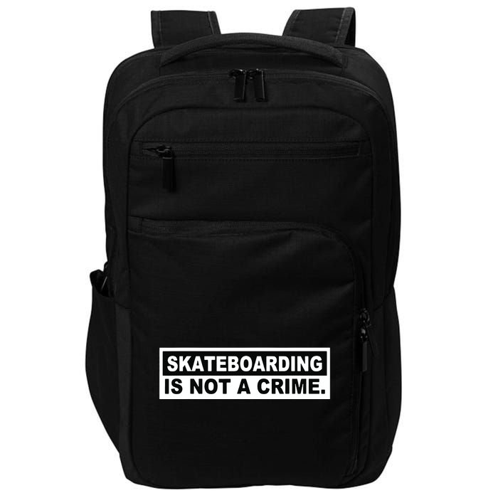 Skateboarding Is Not A Crime Cool Design Impact Tech Backpack