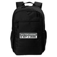 Skateboarding Is Not A Crime Cool Design Backpack