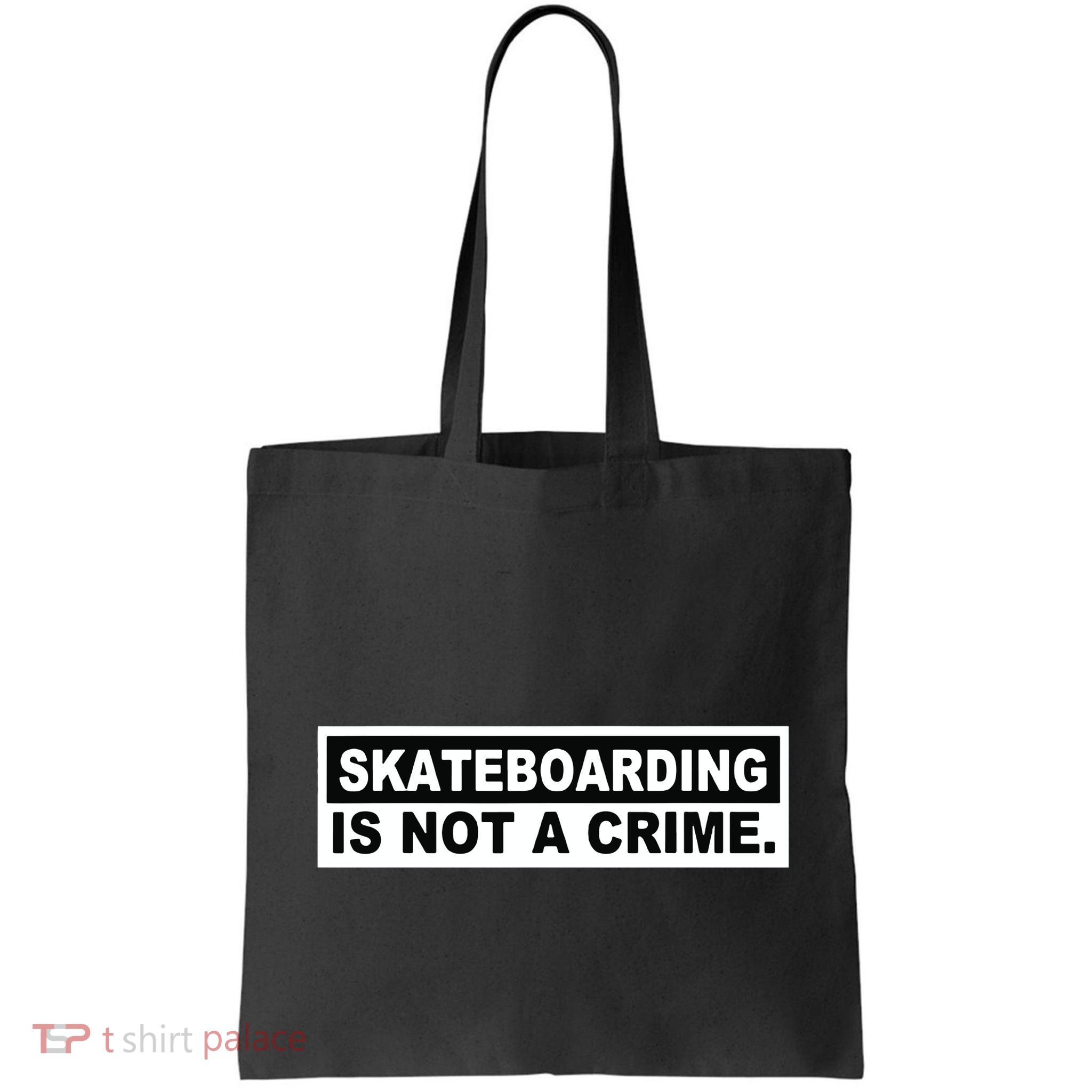 Skateboarding Is Not A Crime Cool Design Bag