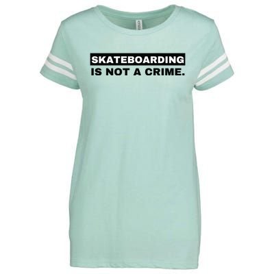 Skateboarding Is Not A Crime Graphic On Back Enza Ladies Jersey Football T-Shirt