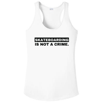 Skateboarding Is Not A Crime Graphic On Back Ladies PosiCharge Competitor Racerback Tank