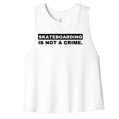 Skateboarding Is Not A Crime Graphic On Back Women's Racerback Cropped Tank