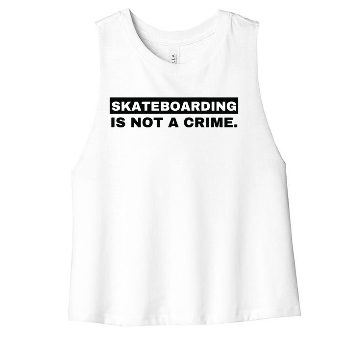 Skateboarding Is Not A Crime Graphic On Back Women's Racerback Cropped Tank