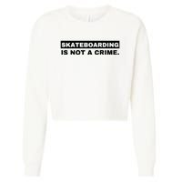 Skateboarding Is Not A Crime Graphic On Back Cropped Pullover Crew