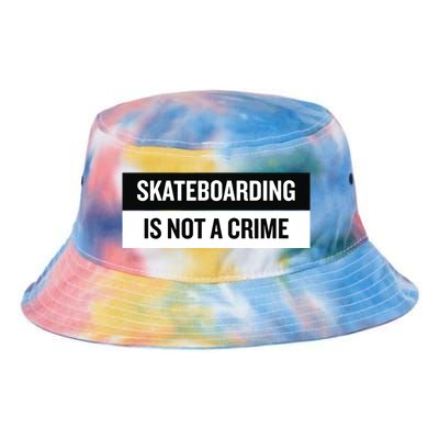 Skateboarding Is Not A Crime Skate Skateboard Tie Dye Newport Bucket Hat