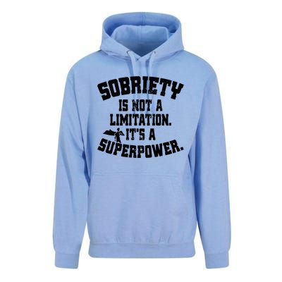 Sobriety Is Not A Limitation ItS A Superpower Living Sober Unisex Surf Hoodie