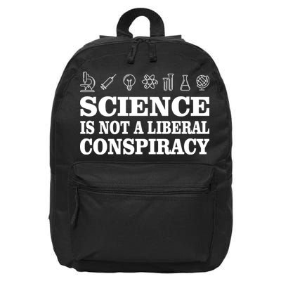 Science Is Not A Liberal Conspiracy 16 in Basic Backpack