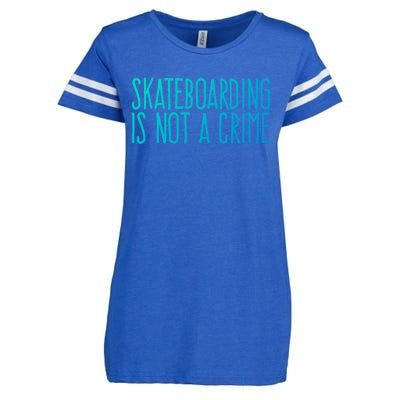 Skateboarding Is Not A Crime Skating Extreme Sport Gift Enza Ladies Jersey Football T-Shirt