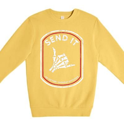 Send It No Victory Without Sacrifice Hand Bone Funny  Premium Crewneck Sweatshirt