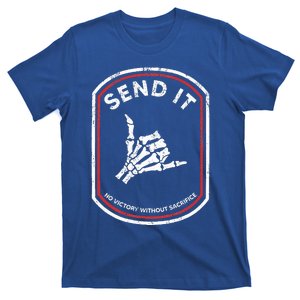 Send It No Victory Without Sacrifice Hand Bone Funny  T-Shirt