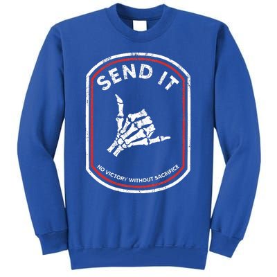 Send It No Victory Without Sacrifice Hand Bone Funny  Tall Sweatshirt