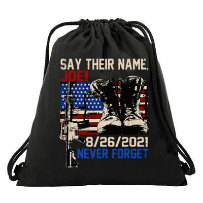 Say Ir Names Joe Names Of Fallen Soldiers 13 Heroes Drawstring Bag