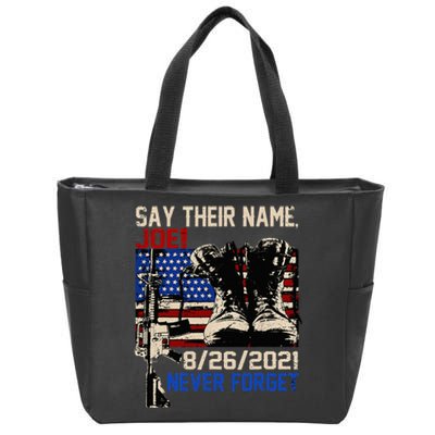 Say Ir Names Joe Names Of Fallen Soldiers 13 Heroes Zip Tote Bag