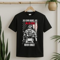 Say Ir Names Joe Names Of Fallen Soldiers 13 Heroes T-Shirt