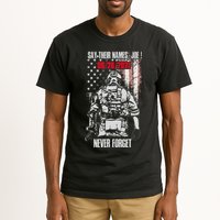 Say Ir Names Joe Names Of Fallen Soldiers 13 Heroes Tall T-Shirt