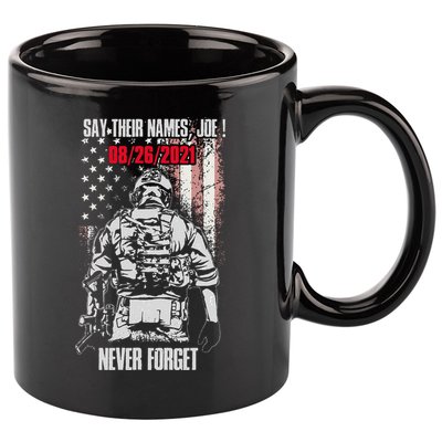 Say Ir Names Joe Names Of Fallen Soldiers 13 Heroes 11oz C Handle Ceramic Mug