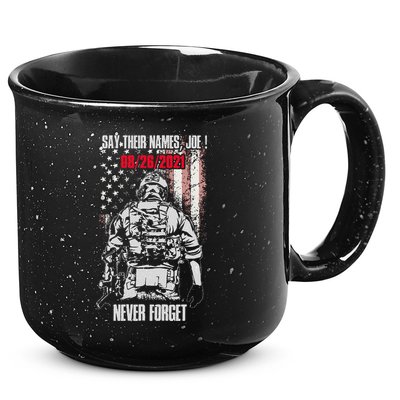 Say Ir Names Joe Names Of Fallen Soldiers 13 Heroes 15oz Campfire Ceramic Mug