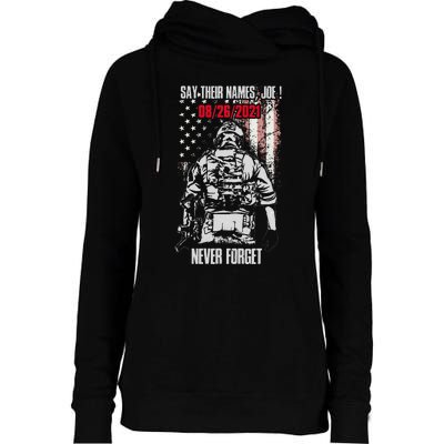 Say Ir Names Joe Names Of Fallen Soldiers 13 Heroes Womens Funnel Neck Pullover Hood