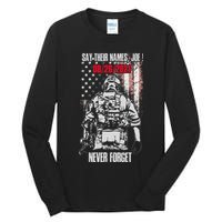 Say Ir Names Joe Names Of Fallen Soldiers 13 Heroes Tall Long Sleeve T-Shirt