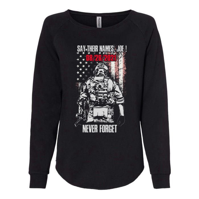 Say Ir Names Joe Names Of Fallen Soldiers 13 Heroes Womens California Wash Sweatshirt