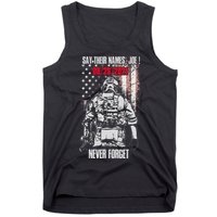 Say Ir Names Joe Names Of Fallen Soldiers 13 Heroes Tank Top