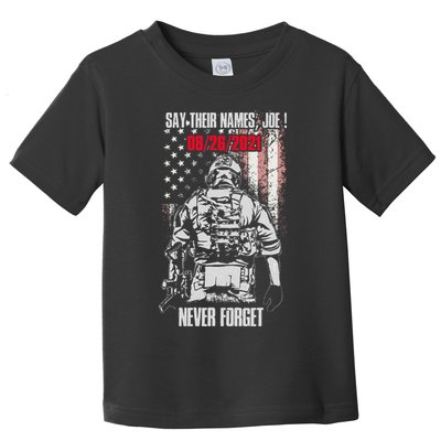 Say Ir Names Joe Names Of Fallen Soldiers 13 Heroes Toddler T-Shirt