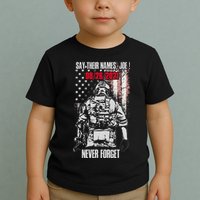 Say Ir Names Joe Names Of Fallen Soldiers 13 Heroes Toddler T-Shirt