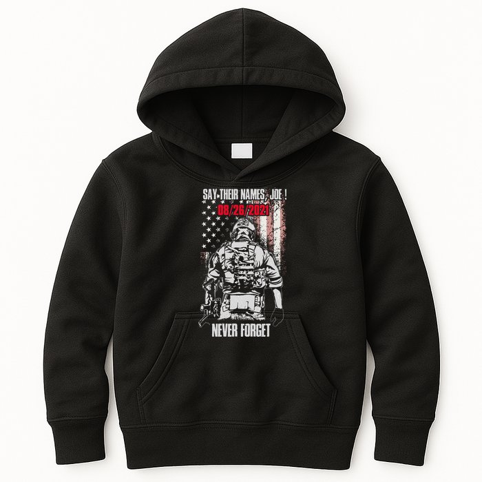 Say Ir Names Joe Names Of Fallen Soldiers 13 Heroes Kids Hoodie