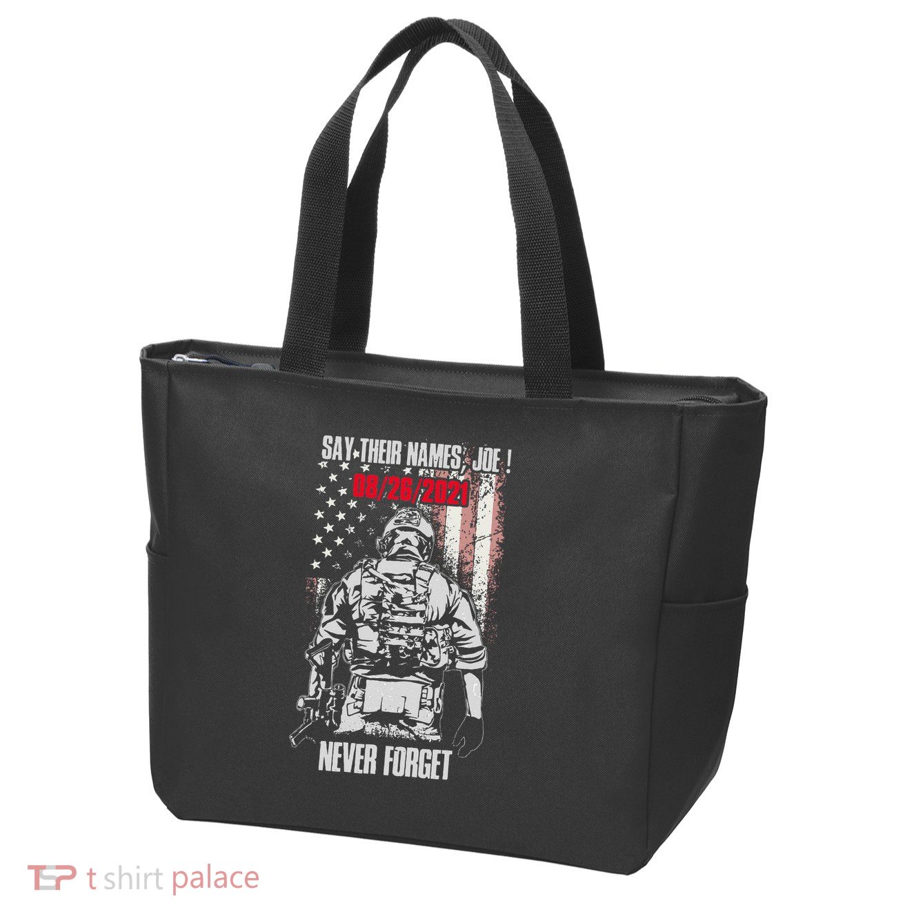 Say Ir Names Joe Names Of Fallen Soldiers 13 Heroes Zip Tote Bag