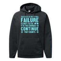 Success Is Not Final Failure Performance Fleece Hoodie