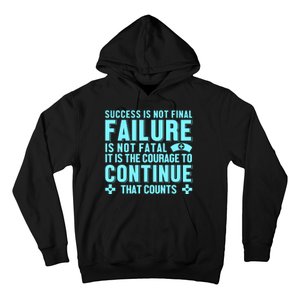 Success Is Not Final Failure Hoodie