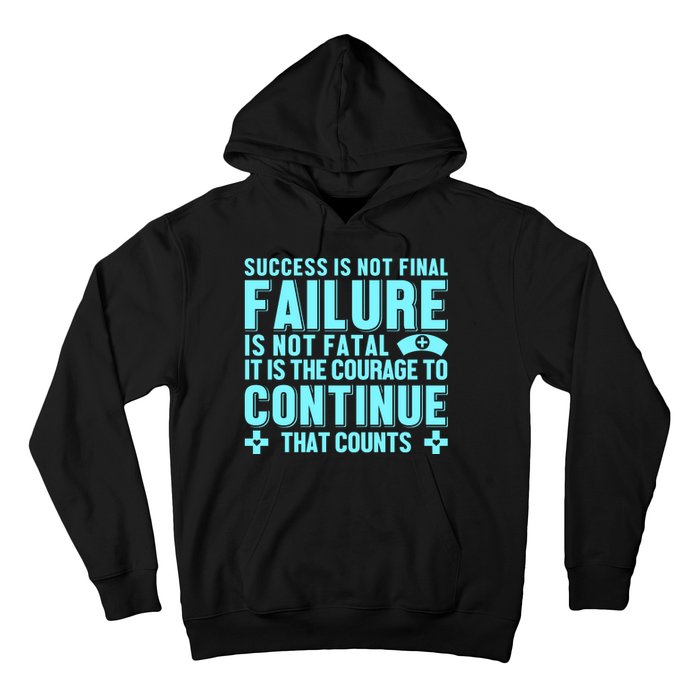 Success Is Not Final Failure Hoodie