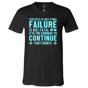 Success Is Not Final Failure V-Neck T-Shirt