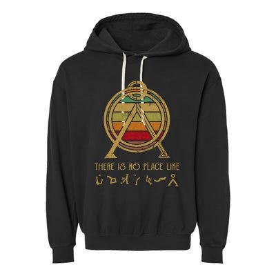 Stargate Inspired No Place Like Home Gift Garment-Dyed Fleece Hoodie