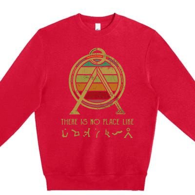 Stargate Inspired No Place Like Home Gift Premium Crewneck Sweatshirt