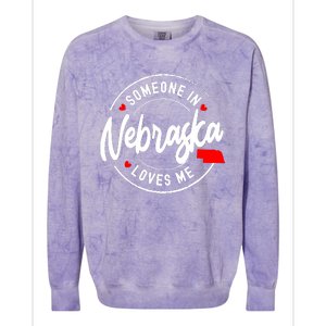 Someone In Nebraska Loves Me Colorblast Crewneck Sweatshirt