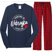 Someone In Nebraska Loves Me Long Sleeve Pajama Set