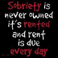 Sobriety Is Never Owned Sobriety Anniversary Sober Aa Na Baby Bodysuit