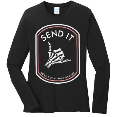 Send It No Victory Without Sacrifice Ladies Long Sleeve Shirt