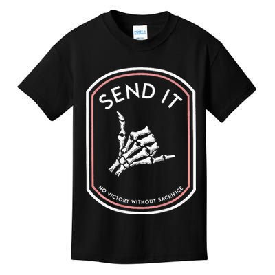 Send It No Victory Without Sacrifice Kids T-Shirt