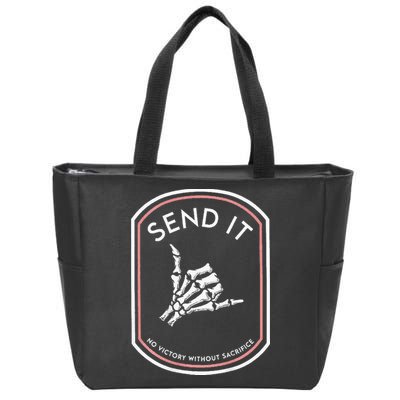 Send It No Victory Without Sacrifice Zip Tote Bag