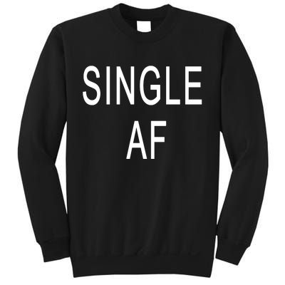 Single AF Sweatshirt