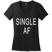 Single AF Women's V-Neck T-Shirt