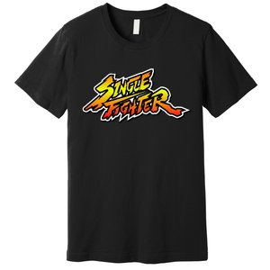 Single Fighter Premium T-Shirt