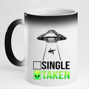 Single Or Taken Alien Valentines Day 11oz Black Color Changing Mug