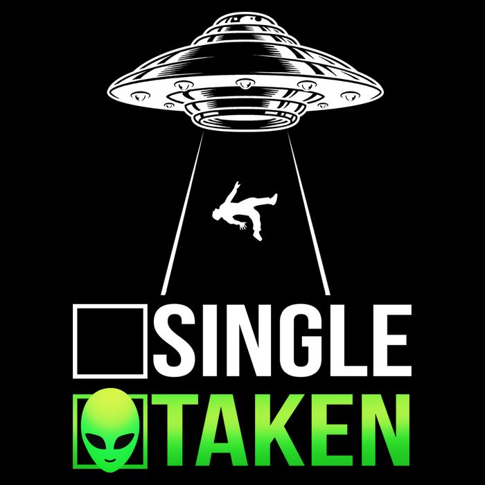 Single Or Taken Alien Valentines Day Cooling Performance Crew T-Shirt