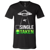 Single Or Taken Alien Valentines Day V-Neck T-Shirt