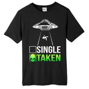 Single Or Taken Alien Valentines Day Tall Fusion ChromaSoft Performance T-Shirt