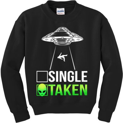 Single Or Taken Alien Valentines Day Kids Sweatshirt