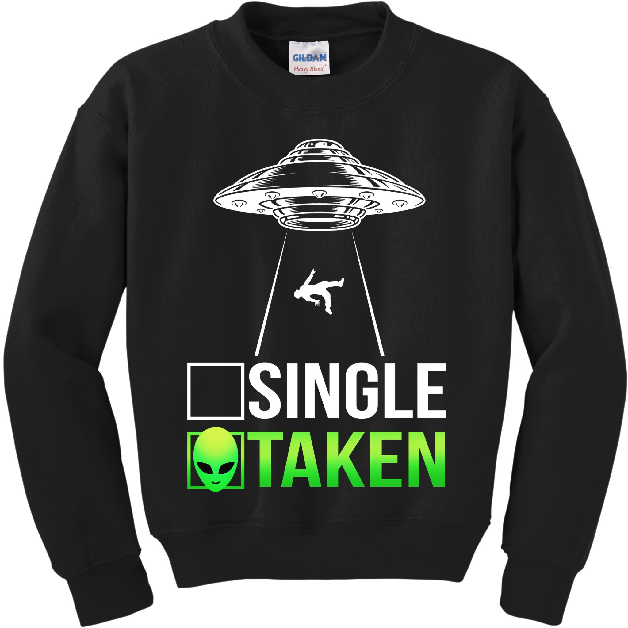 Single Or Taken Alien Valentines Day Kids Sweatshirt